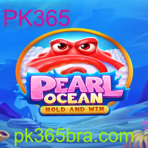 Descubra PearlOcean: O Jogo que Está Revolucionando o Mundo do Entretenimento com PK365